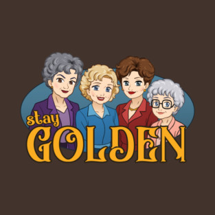 Stay Golden T-Shirt
