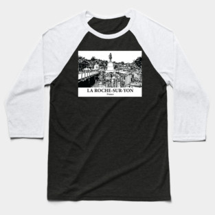 La Roche-sur-Yon - France Baseball T-Shirt