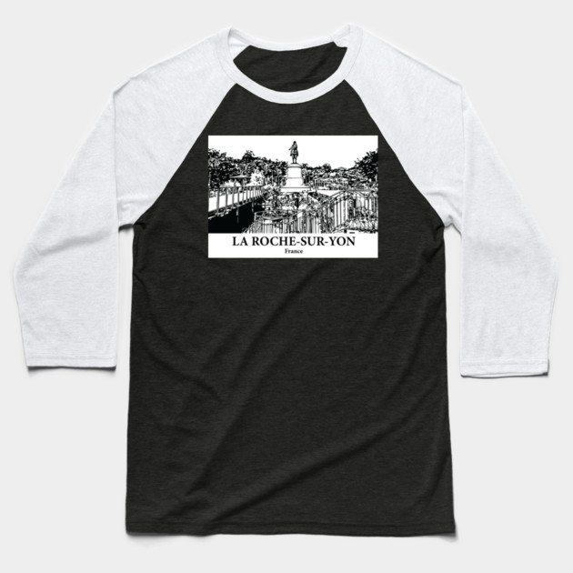 La Roche-sur-Yon - France Baseball T-Shirt by Lakeric