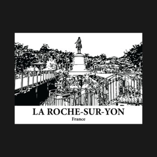 La Roche-sur-Yon - France T-Shirt