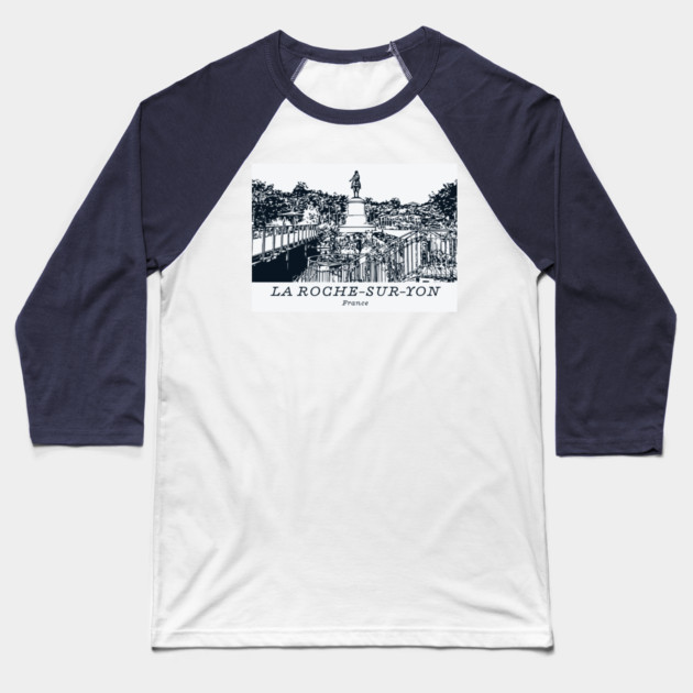 La Roche-sur-Yon - France Baseball T-Shirt by Lakeric
