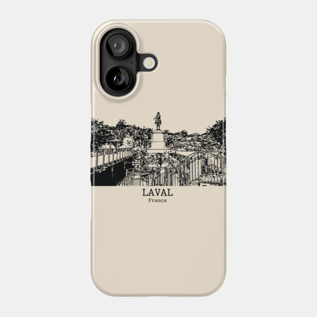 Laval - France Phone Case by Lakeric