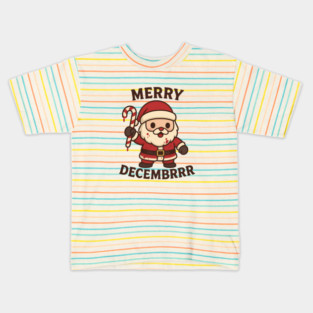 Merry Decembrrr Kids T-Shirt