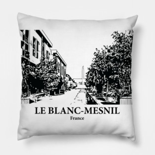 Le Blanc-Mesnil - France Pillow