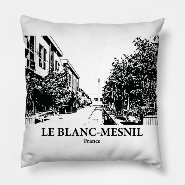 Le Blanc-Mesnil - France Pillow by Lakeric