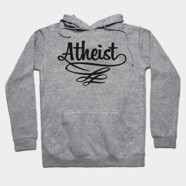 Atheist Critical Thinker Rebellious Vibe Hoodie by Anticorporati
