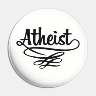 Atheist Critical Thinker Rebellious Vibe Pin