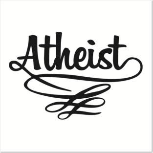 Atheist Critical Thinker Rebellious Vibe Posters and Art