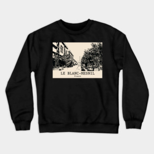 Le Blanc-Mesnil - France Crewneck Sweatshirt