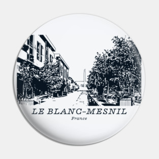Le Blanc-Mesnil - France Pin