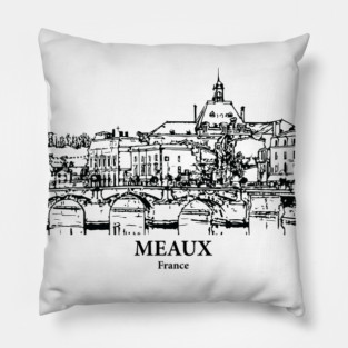 Meaux - France Pillow