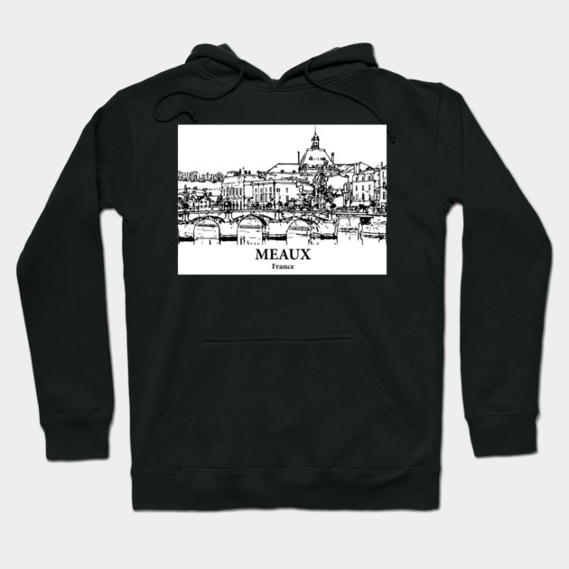 Meaux - France Hoodie by Lakeric