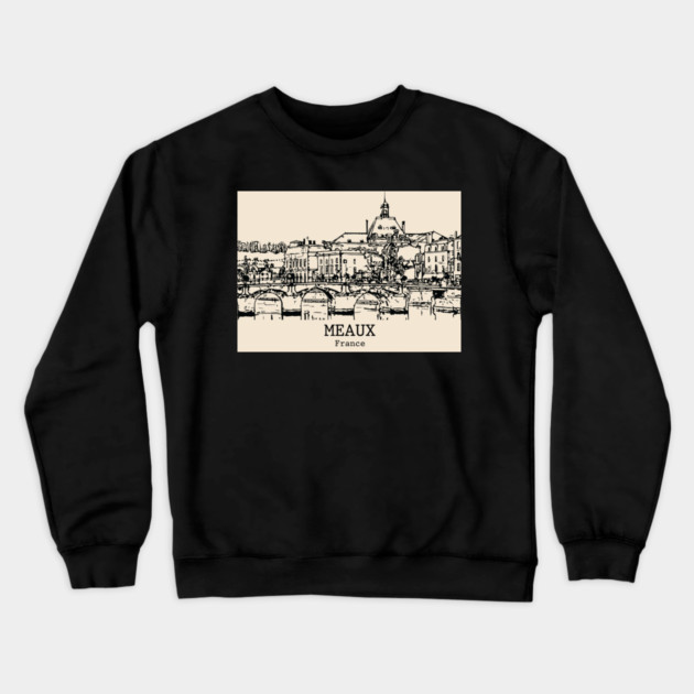 Meaux - France Crewneck Sweatshirt by Lakeric