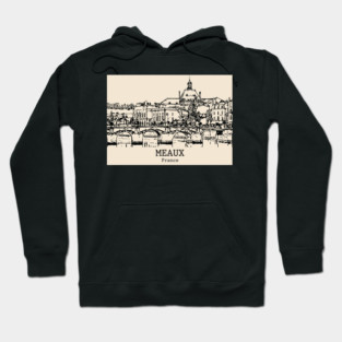 Meaux - France Hoodie