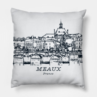 Meaux - France Pillow