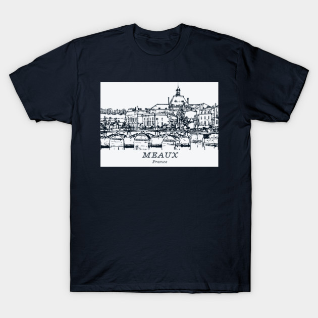 Meaux - France T-Shirt by Lakeric