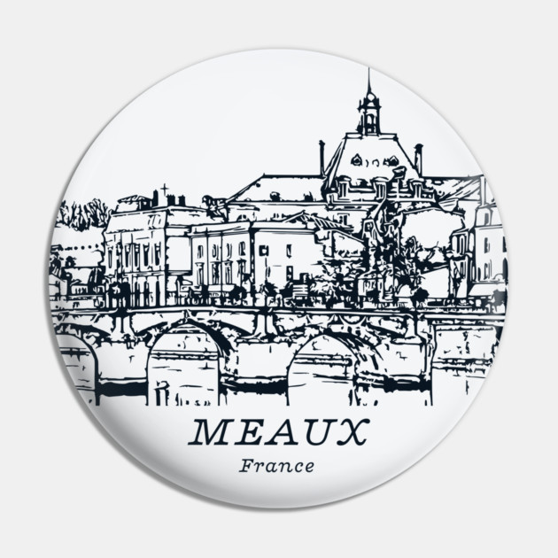 Meaux - France Pin by Lakeric