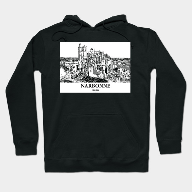 Narbonne - France Hoodie by Lakeric