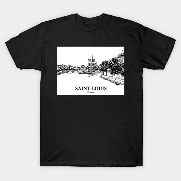 Saint-Louis - France T-Shirt by Lakeric