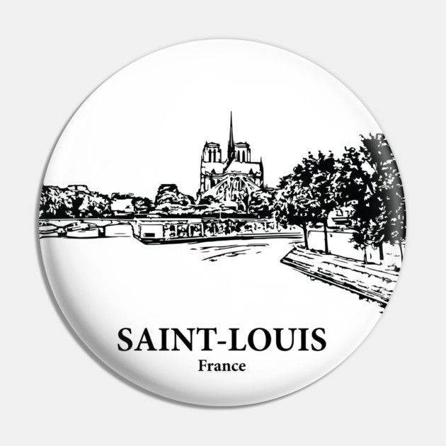 Saint-Louis - France Pin by Lakeric