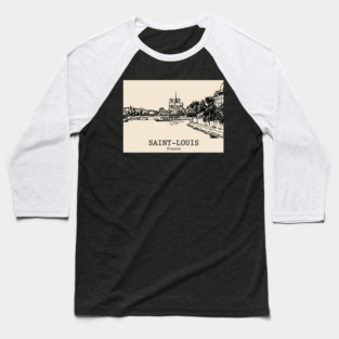 Saint-Louis - France Baseball T-Shirt