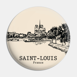Saint-Louis - France Pin