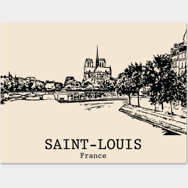 Saint-Louis - France Wall Art by Lakeric