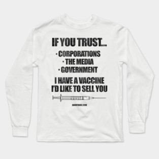 I Have a Vaccine I'd Like to Sell You - light Long Sleeve T-Shirt
