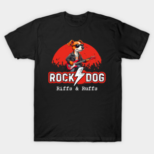 Rock Dog Riffs & Ruffs T-Shirt