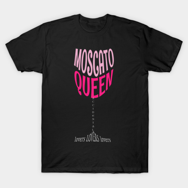 Fortune's Moscato Queen Wine Glass T-Shirt by Nerdy Romantics Fan Shop*