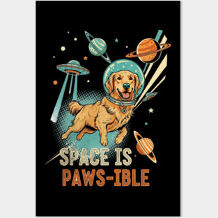 Space is Paws-ible Astronaut Dog Art Posters and Art