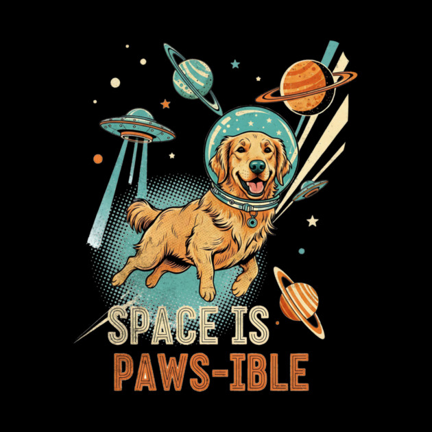 Space is Paws-ible Astronaut Dog Art by Designed By Marty