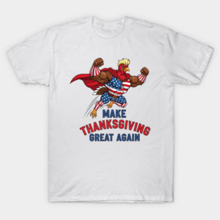 Funny Thanksgiving Turkey Superhero Parody Cartoon Design T-Shirt