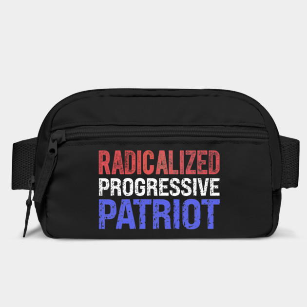 Radicalized Progressive Patriot RW&B by Charles's Store 8