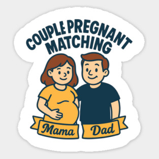 Funny Pregnancy Announcement Mom Dad Mama Maternity Saying Couple Pregnant Matching Magnet