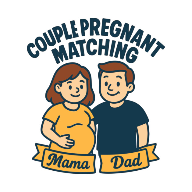 Funny Pregnancy Announcement Mom Dad Mama Maternity Saying Couple Pregnant Matching by Customer's Store 1