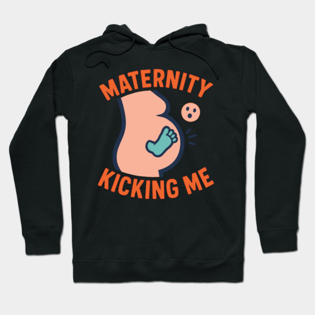 Maternity Kicking Me Smalls Funny Pregnancy Announcement Hoodie by Customer's Store 1