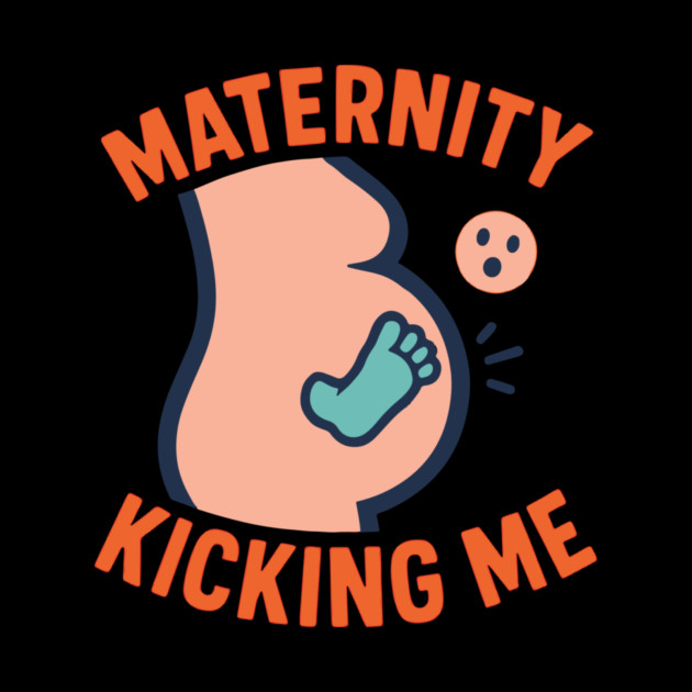 Maternity Kicking Me Smalls Funny Pregnancy Announcement by Customer's Store 1