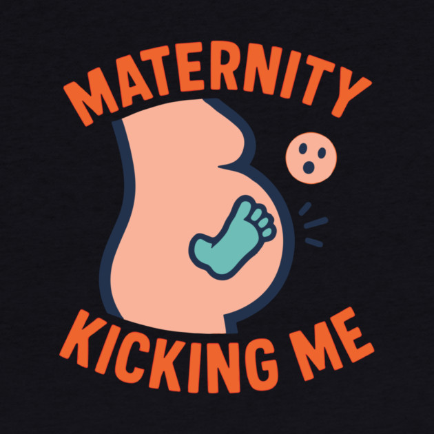 Maternity Kicking Me Smalls Funny Pregnancy Announcement by Customer's Store 1