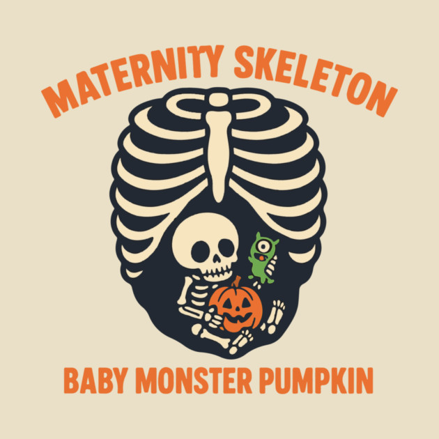 Maternity Skeleton Baby Monster Pumpkin Funny Cute Pregnancy Halloween by Customer's Store 1