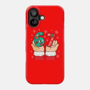 Santa's Hands Holding Festive 67 with Christmas Snowflakes Phone Case