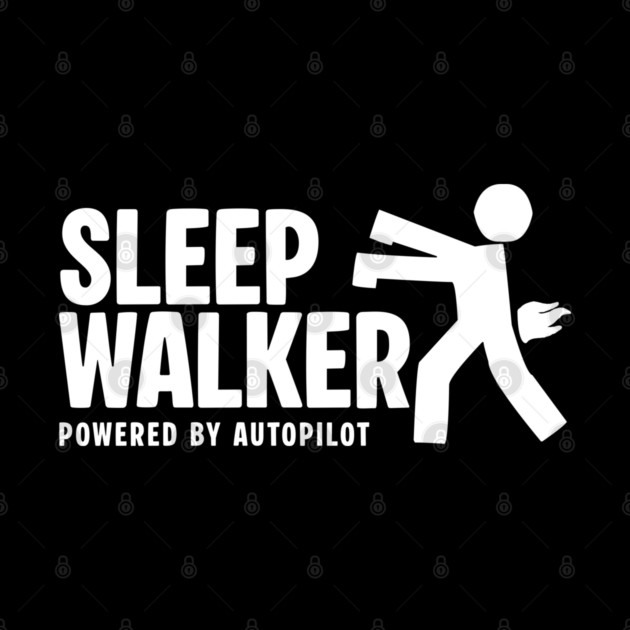 SLEEP WALKER by artslaves