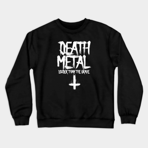 DEATH METAL Crewneck Sweatshirt by artslaves