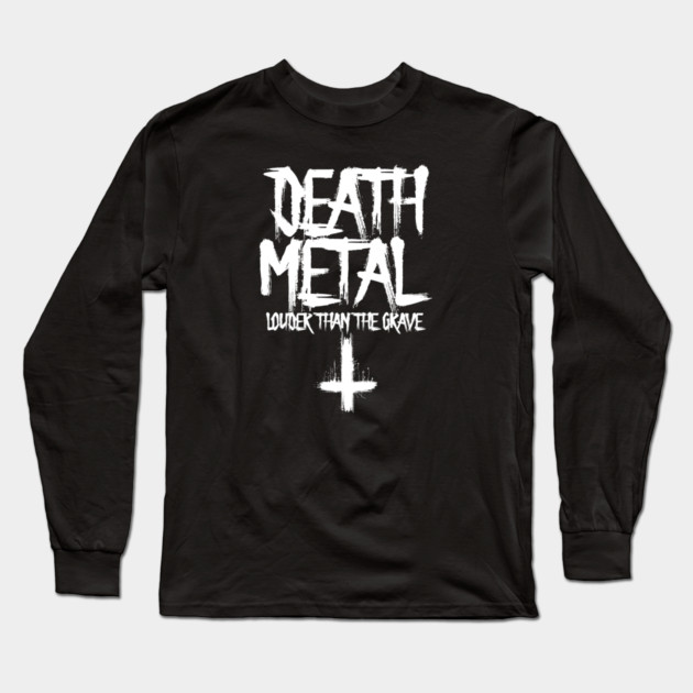 DEATH METAL Long Sleeve T-Shirt by artslaves