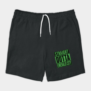 straight outta emerald city Shorts
