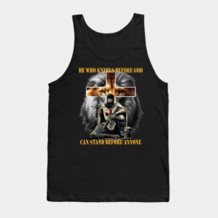 He Who Kneels Before God Can Stand Before Anyone Christian Warrior Lion Cross Tank Top