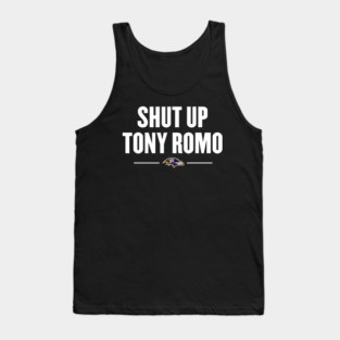 Shut-up-Tony-Romo Tank Top