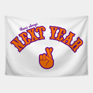 Phoenix Suns There's Always Next Year "Fingers Crossed" Tapestry
