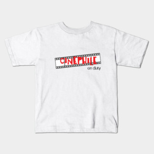 Cinephile on Duty Kids T-Shirt