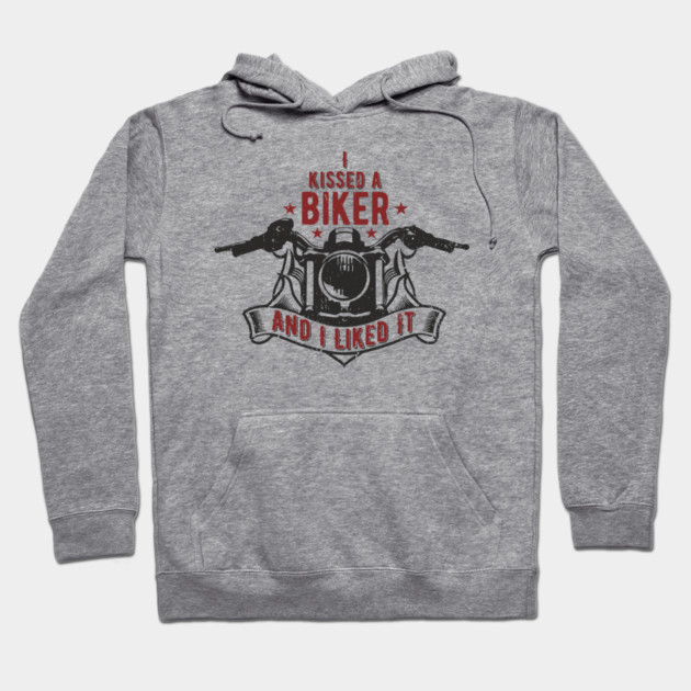 I Kissed a Biker and I Liked It Motorcycle Life Hoodie by Anticorporati